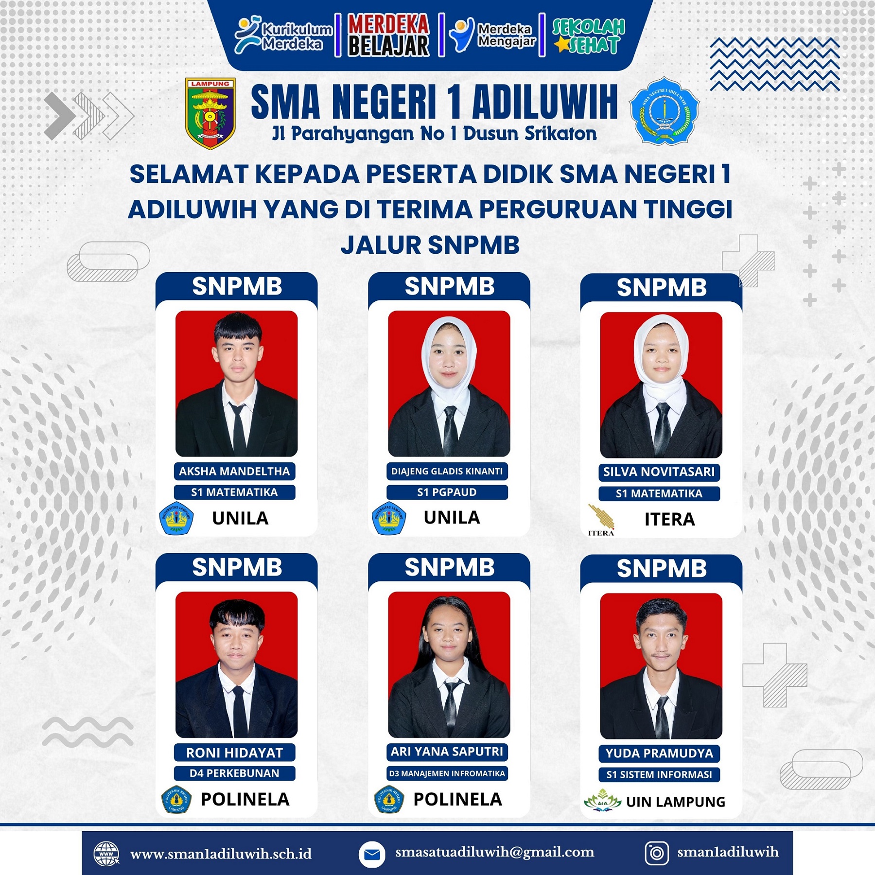 SELAMAT KEPADA SISWA-SISWI SMA NEGERI 1 ADILUWIH YANG LOLOS JALUR SNBP 2025